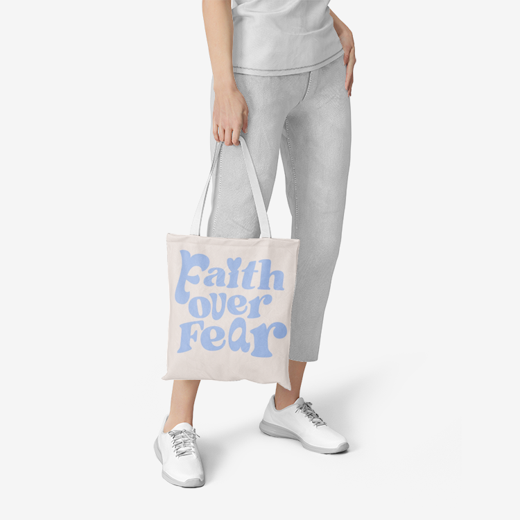 Faith OVER Fear Tote Bag